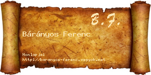 Bárányos Ferenc névjegykártya